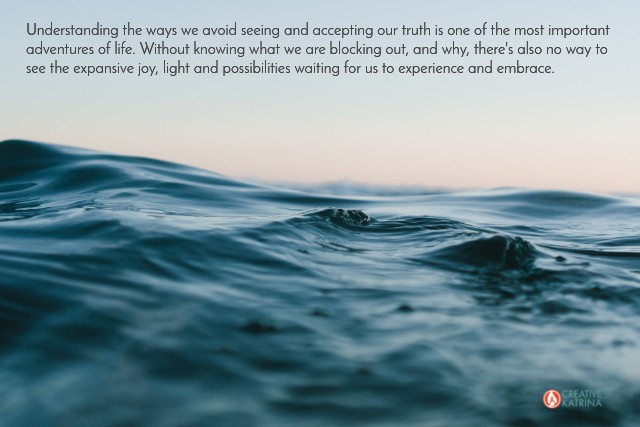 accepting our full truth, creative katrina, blog, clarity, transformation, water, emotions, balance